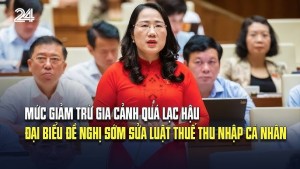 Cần thay đổi cách tính giảm trừ gia cảnh