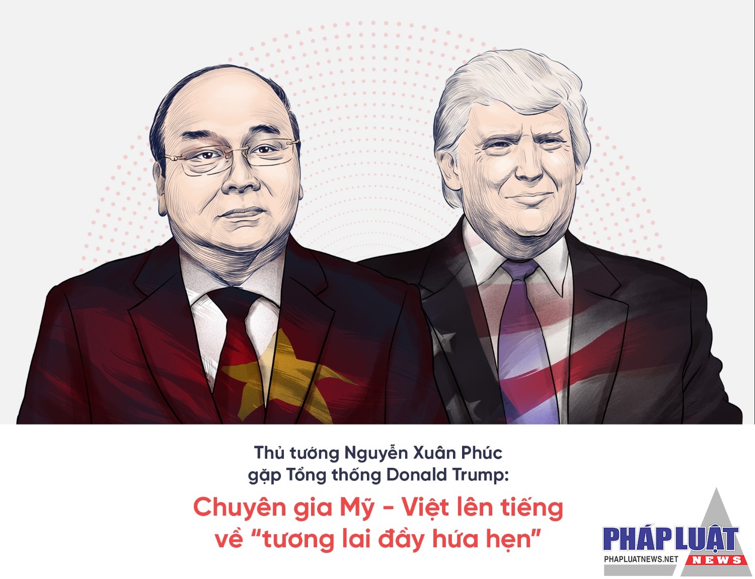 Hứa hẹn tương lai Việt - Mỹ tươi sáng