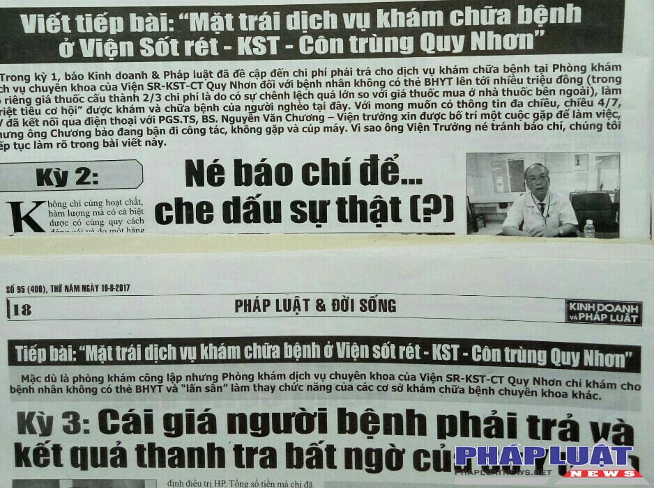 Báo KD&PL đã có loạt bài đề cập đến hoạt động khám chữa bệnh tại Viện KST Quy Nhơn có nhiều khuất tất